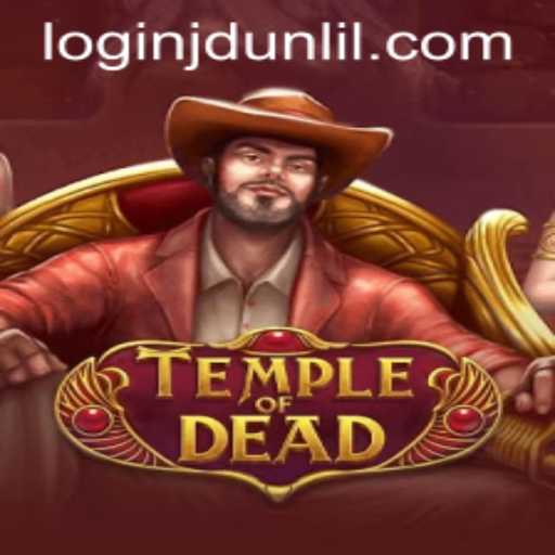 Discover the Thrilling World of TempleofDead: Immerse Yourself in Adventure